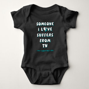 Body Para Bebé Alguien a quien amo...TN Baby Bodysuit
