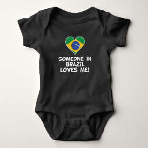 Body Para Bebé Alguien en el Brasil me ama
