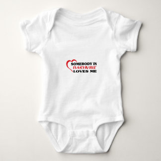 Body Para Bebé Alguien en Nashville me quiere camiseta