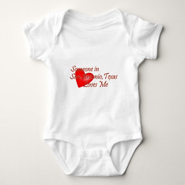 Body Para Bebé Alguien en San Antonio Tejas me ama (Anverso)
