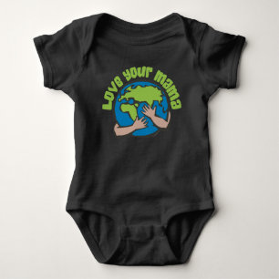 Body Para Bebé Ama a tu mamá El cambio climático salva al plane
