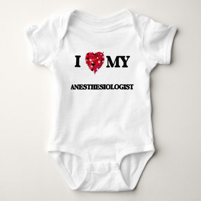 Body Para Bebé Amo a mi Anesthesiologist (Anverso)