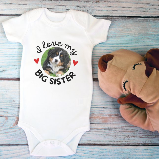 Body Para Bebé "Amo a mi hermana mayor" con foto de perro Persona ("I Love My Big Sister" with Custom Dog Photo Baby Bodysuit)