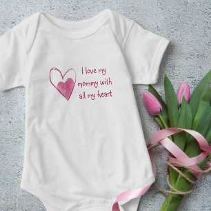 Body Para Bebé Amo A Mi Mamá Con Todo Mi Corazón - Rosa