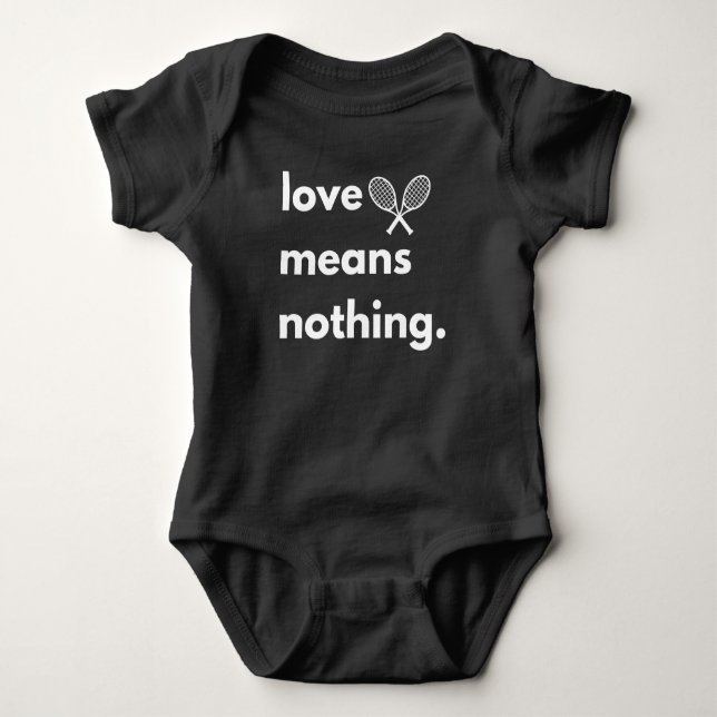 Body Para Bebé Amor no significa nada de camiseta, regalo para el (Anverso)