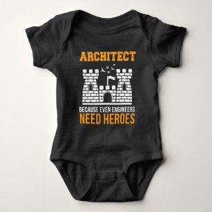 Body Para Bebé Arquitecto Incluso los ingenieros necesitan arquit