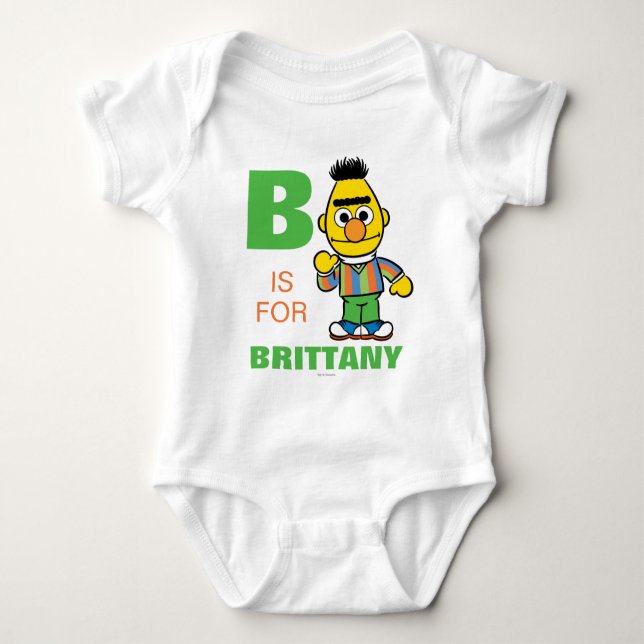 Body Para Bebé B es para Bert | Añadir su nombre (Anverso)