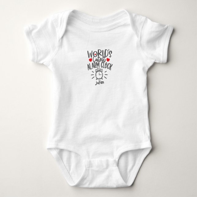Body Para Bebé Baby Saying Newborn: World cutest Alarm Clock (Anverso)
