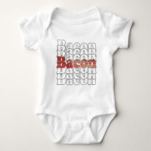 Body Para Bebé Bacon Bacon Bacon
