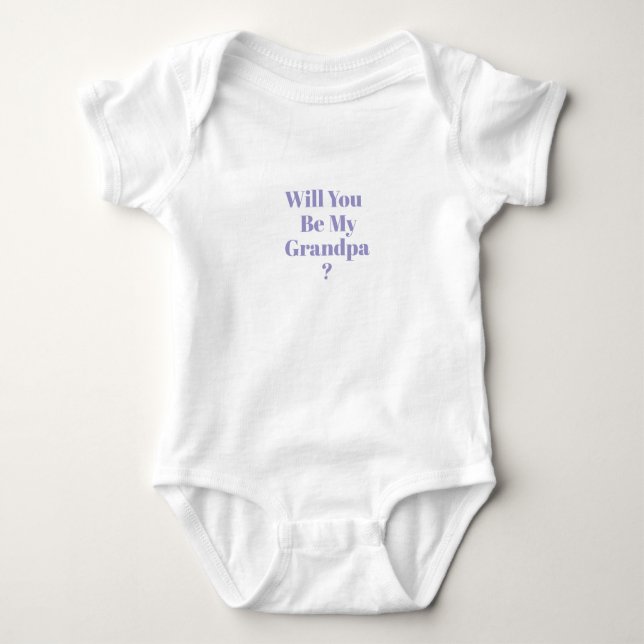 Body Para Bebé Be My Grandpa Proposal Pregnancy Announcement (Anverso)