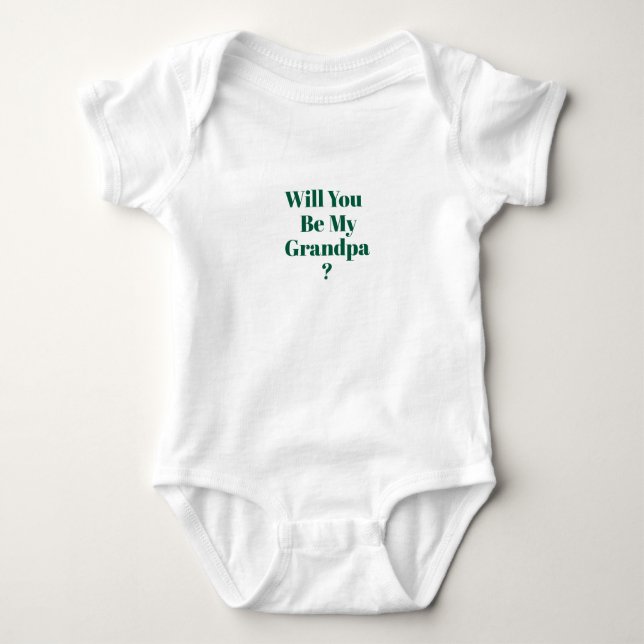 Body Para Bebé Be My Grandpa Proposal Pregnancy Announcement (Anverso)