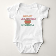 Bebé Podría Gobernar – Bodysuit Divertido