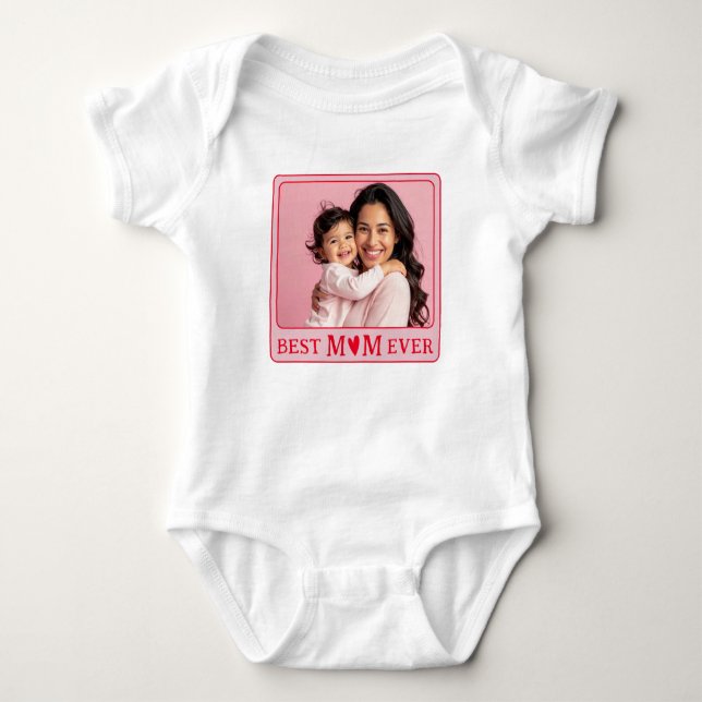Body Para Bebé Best Mom Ever Photo Toddler (Anverso)