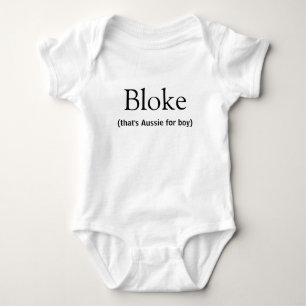 Body Para Bebé Bloke, (eso es australiano para niño). Argot austr