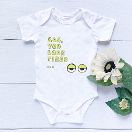 Body Para Bebé Boa, Estás Cansado... (verde)