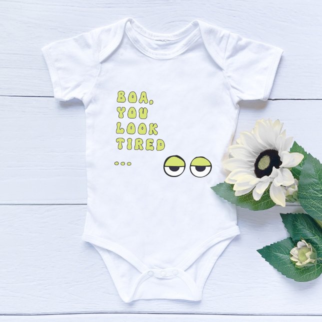 Body Para Bebé Boa, Estás Cansado... (verde) (Subido por el creador)