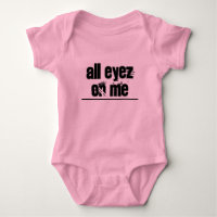 Body de bebé 'All Eyez On Me'
