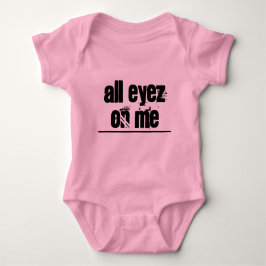 Body Para Bebé Body de bebé 'All Eyez On Me'