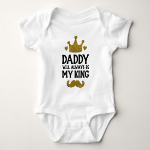 Body Para Bebé Body de bebé Daddy Will Always Be My King