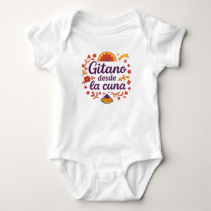 Body Para Bebé 🍼 Body de bebé “Gitano desde la cuna”Raíz Gitana