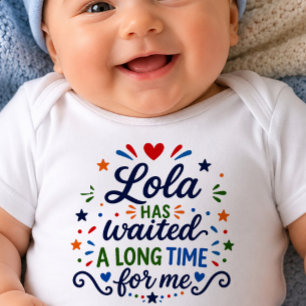 Body Para Bebé Body de bebé Lola Ha Esperado Mucho Tiempo