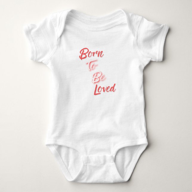 Body Para Bebé Born to be Loved (Anverso)