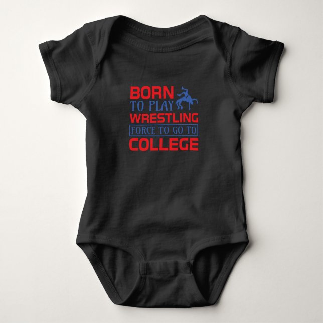 Body Para Bebé Born To Play Wrestling (Anverso)
