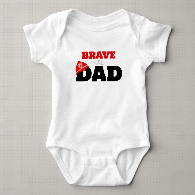 Body Para Bebé Brave Like Dad Firefighter Boy Bodysuit Camiseta (Brave Like Dad Baby or Toddler Bodysuit with Cute Firetruck Embellishment on Neckline Backside)