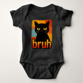 Body Para Bebé Bruh Black Cat Funny Retro Vintage Meme
