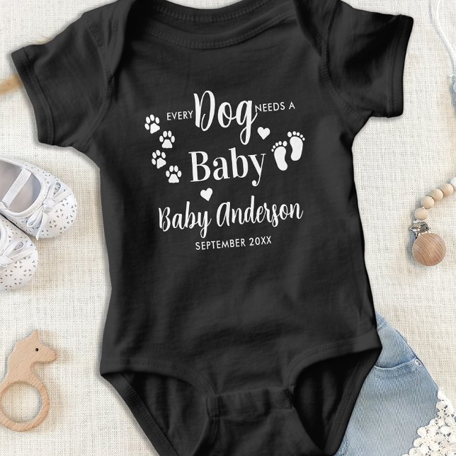 Body Para Bebé Cada Perro Necesita Un Bebé Invitación De Embarazo (Subido por el creador)