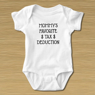 Body Para Bebé Camiseta favorita de deducción de impuestos de mam