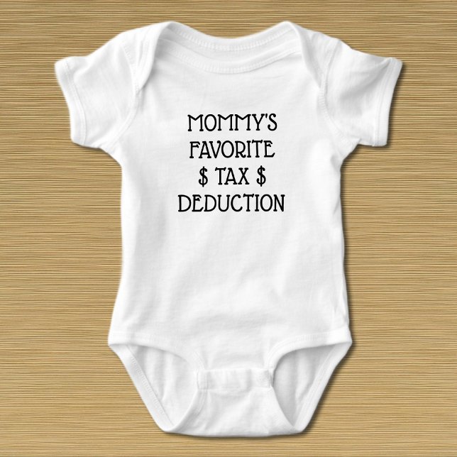 Body Para Bebé Camiseta favorita de deducción de impuestos de mam (Subido por el creador)