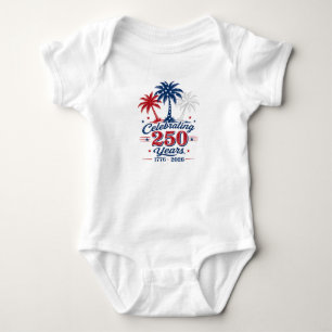 Body Para Bebé Celebrando 250 Años Temática Tropical Patriótica