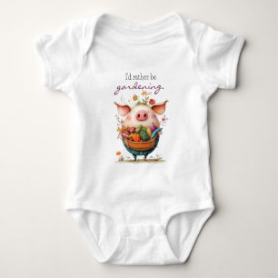 Body Para Bebé Cerdo Lindo y Caprichoso "Mejor Estoy Jardinería"