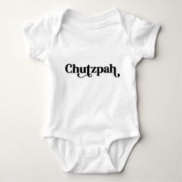 Body Para Bebé Chutzpah Humor yiddish