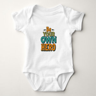 Body Para Bebé Cita de autoempoderamiento motivacional Tee