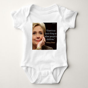 Body Para Bebé Cita de Hillary Clinton y todos los niños