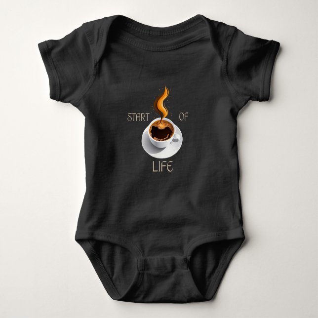 Body Para Bebé Coffee is Start of Life  (Anverso)