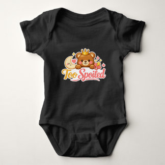 Body Para Bebé ¡Colección Demasiado Malcriada!