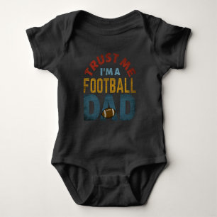 BODY PARA BEBÉ CONFÍA EN MÍ SOY UN PADRE DE FÚTBOL AMERICANO