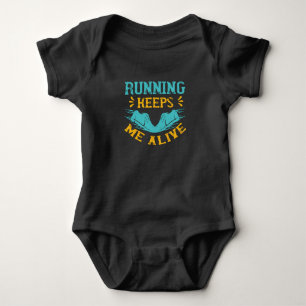 Body Para Bebé Correr - Correr me mantiene vivo