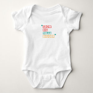 Body Para Bebé Crecer grande, soñar más grande