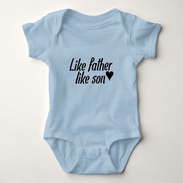 Body Para Bebé Cual el padre, tal el hijo (Anverso)