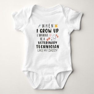 Body Para Bebé Cuando crezca quiero ser técnico veterinario