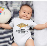 Body Para Bebé Cuidada Futura Jumbo Slayer Funny Fishing<br><div class="desc">Un lindo regalo para el que quiere pescar. Esta camiseta de bebé de pescadores tiene una percha gigante con el texto "Futura capa de perca Jumbo".</div>