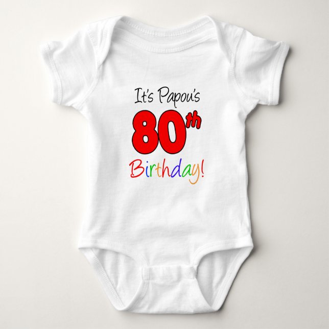 Body Para Bebé Cumpleaños 80 de Papou (Anverso)