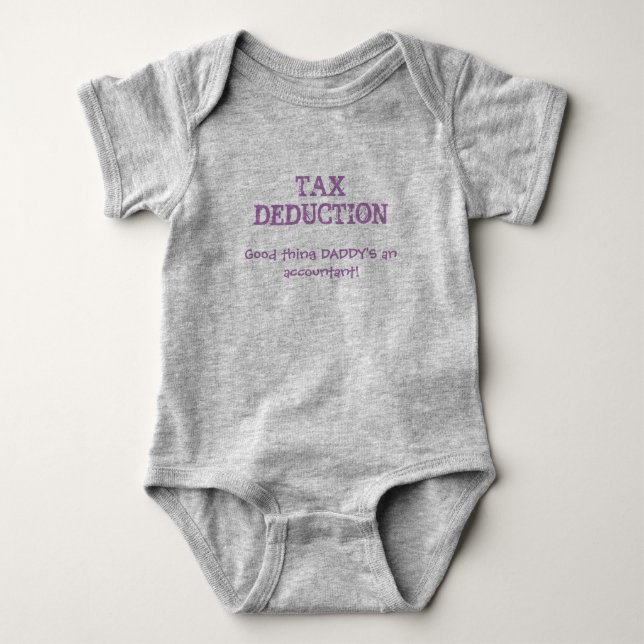Body Para Bebé Cute Baby "Tax Deducción", Cita Contable De DADDY (Anverso)
