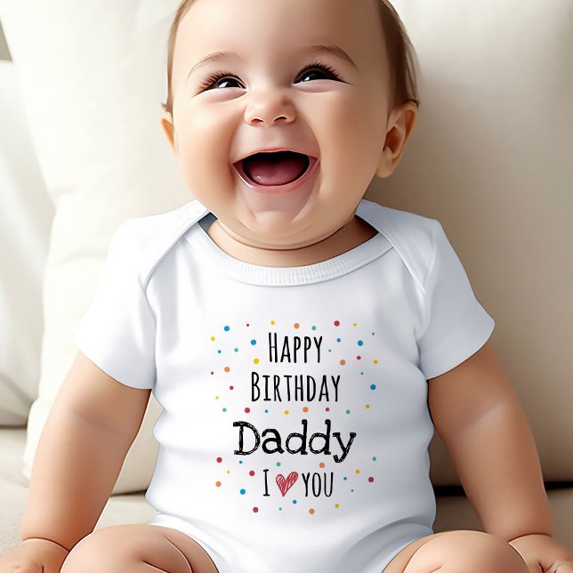 Body Para Bebé Cute feliz cumpleaños papá (Happy Birthday Daddy Baby Bodysuits - Adorable Designs for Dad's Big Day!)