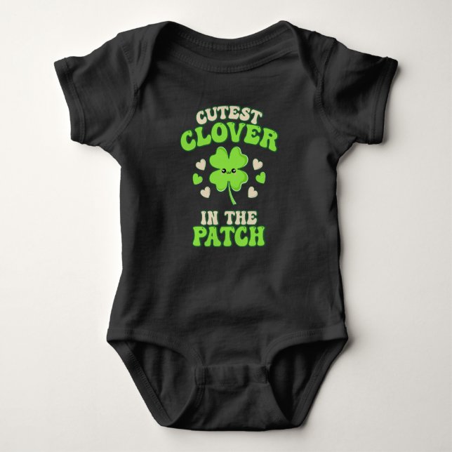 Body Para Bebé Cutest Clover in The Patch Saint Patrick's Day (Anverso)