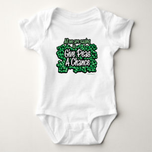 Body Para Bebé Dale una oportunidad a los guisantes, Baby Romper